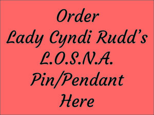 Lady Cyndi Rudd's Lapel Pin/Pendant (25 pieces)