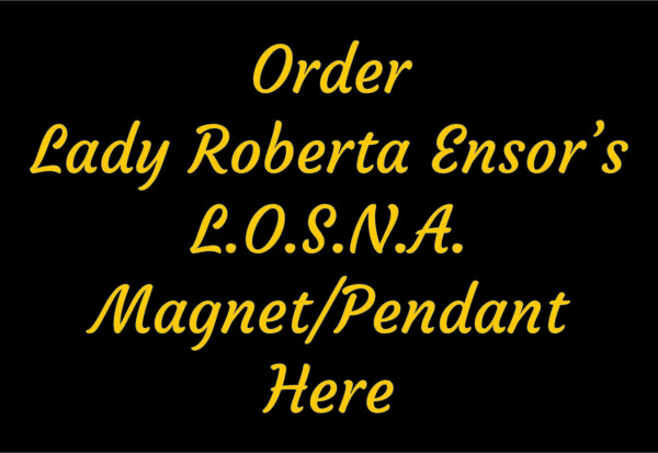 Lady Roberta Ensor's Lapel Magnet/Pendant (25 pieces)